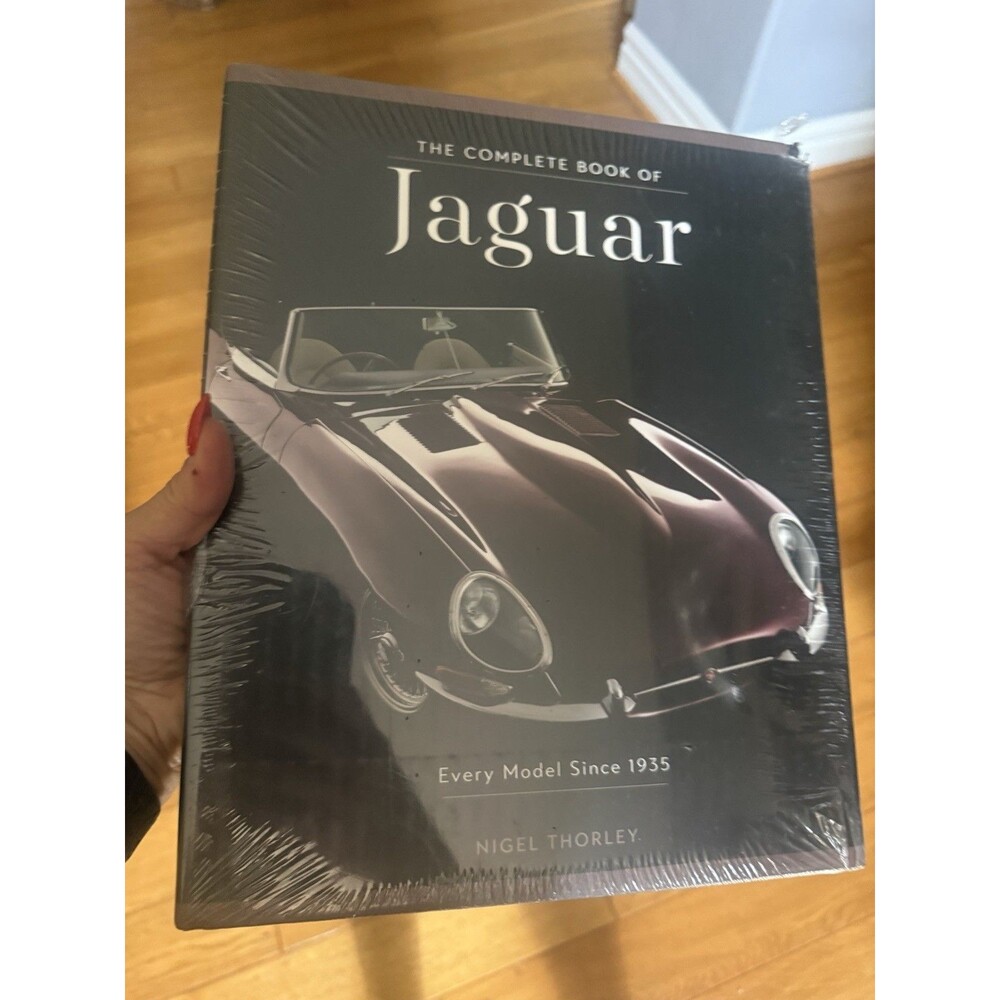 The Complete Book of Jaguar by Nigel Thorley Hardcover – New Sealed
